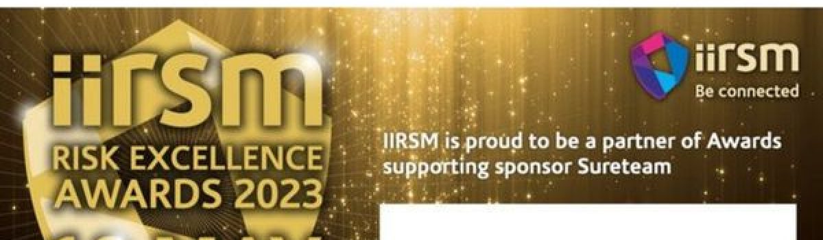 IIRSM Risk Excellence Awards 2023 to be Celebrated in Person